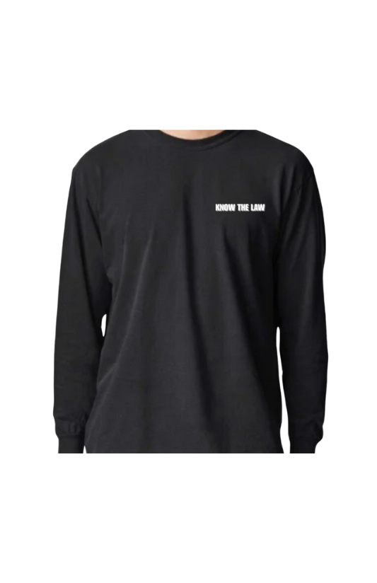 Know The Law Long Sleeve Tee